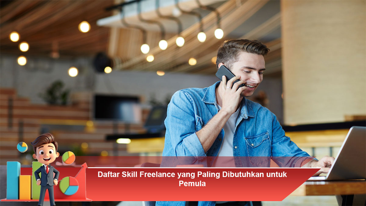 Daftar-Skill-Freelance-yang-Paling-Dibutuhkan-untuk-Pemula