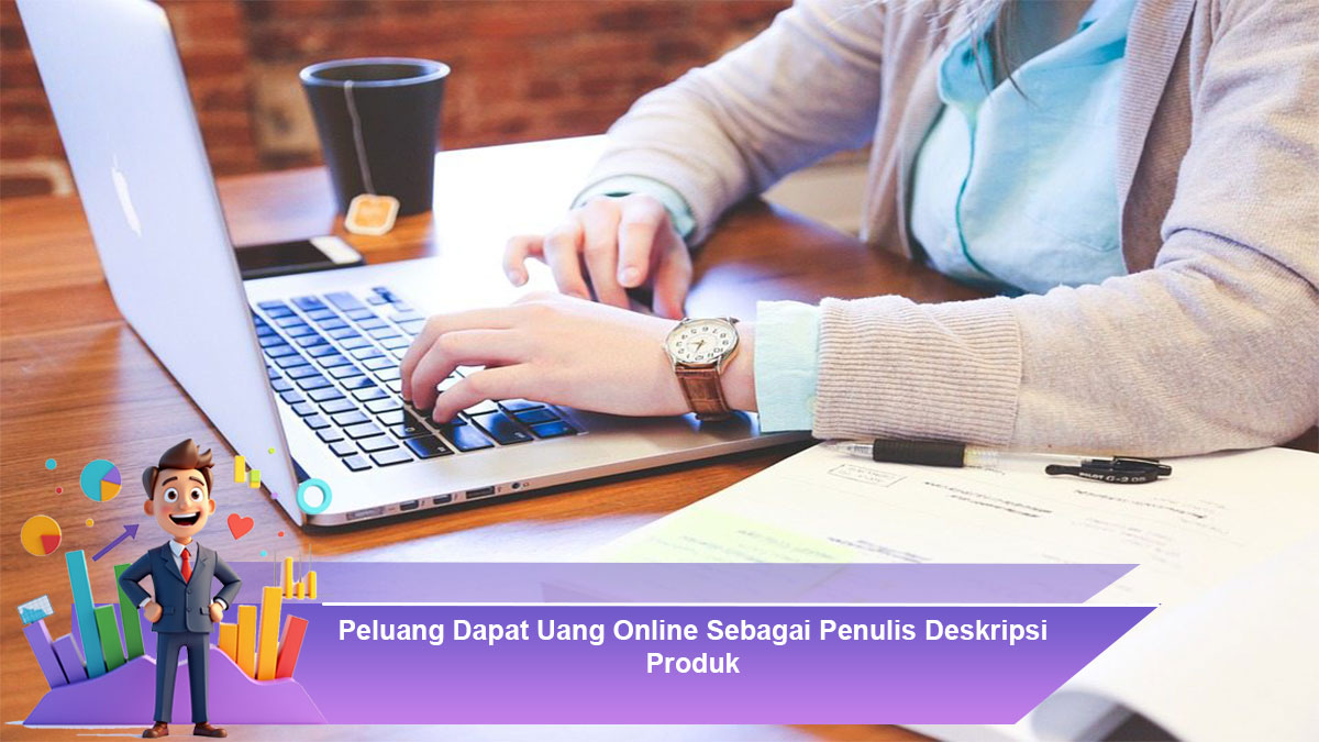 Peluang-Dapat-Uang-Online-Sebagai-Penulis-Deskripsi-Produk